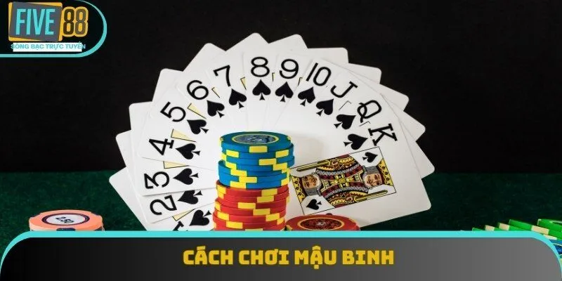 Cách Chơi Mậu Binh - Bí Quyết Đánh Bài Dễ Thắng Tại Five88