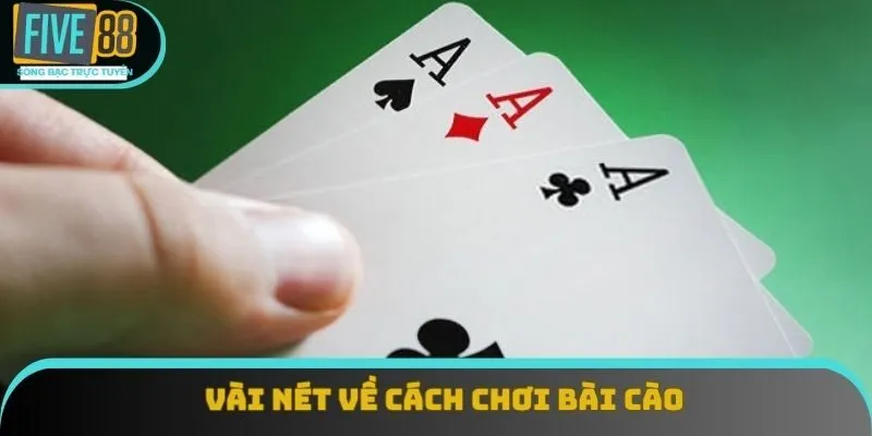 Vài nét về cách chơi bài cào Vài nét về cách chơi bài cào